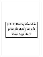 [iOS 6] Hướng dẫn khắc phục lỗi không kết nối được App Store pot