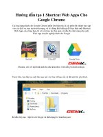 Hướng dẫn tạo 1 Shortcut Web Apps Cho Google Chrome doc