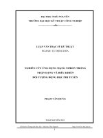 Nghien cứu ứng dụng mạng nơron trong nhận dạng và điều khiển đối tượng động học phi tuyến
