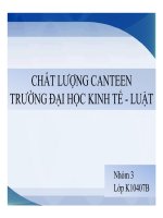 Chất lượng canteen trường đại học kinh tế   luật