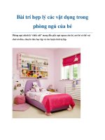 Bài trí hợp lý các vật dụng trong phòng ngủ của bé docx