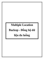 Multiple Location Backup - Đồng bộ dữ liệu đa luồng pptx