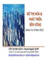 ĐÔ THỊ HÓA & PHÁT TRIỂN BỀN VỮNG (Week 3-4, 20 Mar 2012) doc