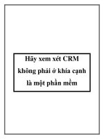 Hãy xem xét CRM không phải ở khía cạnh là một phần mềm docx