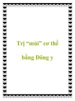 Trị “mùi” cơ thể bằng Đông y pot