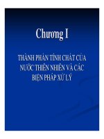 Chương 1: Thành phần tính chất của nước thiên nhiên và các biện pháp xử lý