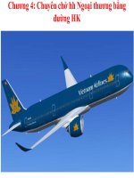 Chương 4: Chuyên chở hh Ngoại thương bằng đường HK pptx