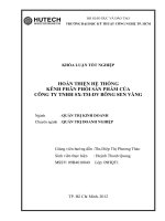 hoàn thiện hệ thống kênh phân phối sản phẩm của công ty tnhh sản xuất - thương mại - dịch vụ bông sen vàng