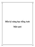 Bốn kỹ năng học tiếng Anh hiệu quả. doc