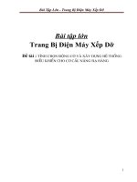 Bài tập lớn trang bị điện máy xếp dỡ đề tài  tính chọn động cơ và xây dựng hệ thống điều khiển cho cơ cấu nâng hạ hàng
