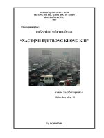Tiểu luận môn học - Phân tích môi trường 1: Xác định bụi trong không khí