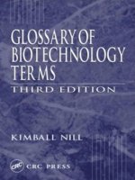 glossary of biotechnology terms, third edition - kimball nill