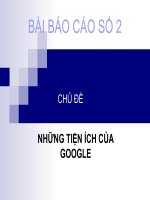 CHỦ ĐỀ: NHỮNG TIỆN ÍCH CỦA GOOGLE ppt
