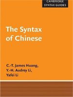 the syntax of chinese - cambridge syntax guides
