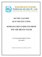 tiểu luận đánh giá chất lượng sản phẩm dầu gội trị gàu clear