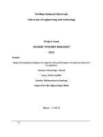 Image denoising techniques to improve the performance on optical character recognition.