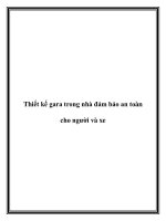 Thiết kế gara trong nhà đảm bảo an toàn cho người và xe pptx