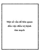 Một số vấn đề liên quan đến việc điều trị bệnh tim mạch pptx