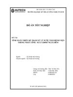 Thiết kế trạm xử lý nước thải bệnh viện Thống Nhất công suất 1200m3/ngày.đêm