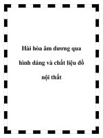 Hài hòa âm dương qua hình dáng và chất liệu đồ nội thất pot