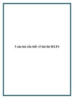 5 câu hỏi cần biết về bài thi IELTS. docx