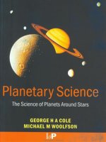 cole g.h.a., woolfson m.w. planetary science, the science of planets around stars 