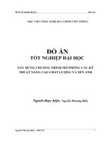 đồ án :XÂY DỰNG CHƯƠNG TRÌNH MÔ PHỎNG CÁC KỸ THUẬT NÂNG CAO CHẤT LƯỢNG VÀ NÉN ẢNH