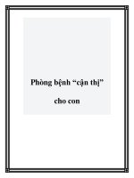 Phòng bệnh “cận thị” cho con potx