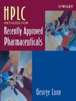 HPLC methods for recently approved pharmaceuticals