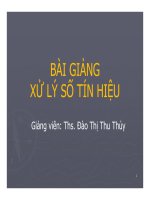 BÀI GIẢNG XỬ LÝ SỐ TÍN - Chương 1 docx