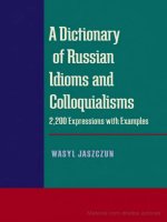 a dictionary of russian idioms and colloquialisms