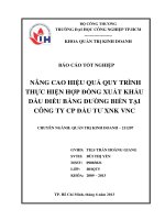 BÁO CÁO TỐT NGHIỆP NÂNG CAO HIỆU QUẢ QUY TRÌNH THỰC HIỆN HỢP ĐỒNG XUẤT KHẨU DẦU ĐIỀU BẰNG ĐƯỜNG BIỂN TẠI CÔNG TY CP ĐẦU TƯ XNK VNC pptx