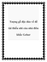 Tượng gỗ độc đáo về đề tài thiếu nhi của nhà điêu khắc Gehar ppt