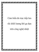 Cảm biến đo trực tiếp lưu tốc khối lượng khí ga dựa trên công nghệ nhiệt pptx