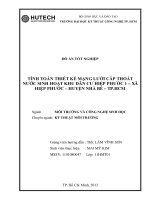 Tính toán thiết kế mạng lưới cấp thoát nước sinh hoạt khu dân cư Hiệp Phước 1 - Xã Hiệp Phước - Huyện Nhà Bè - Thành phố Hồ Chí Minh