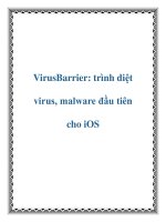 VirusBarrier: trình diệt virus, malware đầu tiên cho iOS pptx