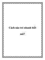 Cách nào trẻ nhanh biết nói? pptx