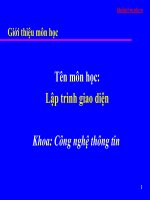 Giáo án - Bài giảng: BÀI GIẢNG MÔN LẬP TRÌNH GIAO DIỆN