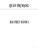 Giáo án - Bài giảng học tập công nghệ thông tin: Bài tập quản trị mạng và thiết bị mạng hay