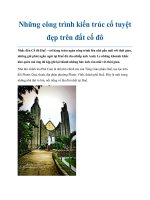 Những công trình kiến trúc cổ tuyệt đẹp trên đất cố đô pot