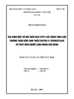Xác định một số đột biến gen CYP21 gây bệnh tăng sản thượng thận bẩm sinh thiếu Enzym 21-Hydroxylase và phát hiện người lành mang gen bệnh