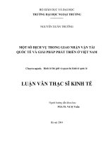 Một số dịch vụ trong giao nhận vận tải quốc tế và giải pháp phát triển ở Việt Nam