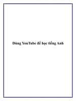 Dùng YouTube để học tiếng Anh potx