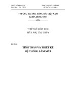 thiết kế môn học máy phụ tàu thủy tính toán và thiết kế hệ thống làm mát