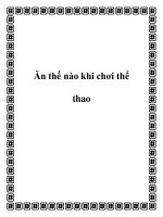 Ăn thế nào khi chơi thể thao docx