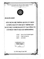 Xây dựng hệ thống quản lý chất lượng HACCP cho quy trình sản xuất mực sushihalfcut tại công ty cổ phần thủy sản bình đông