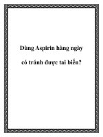 Dùng Aspirin hàng ngày có tránh được tai biến? ppt