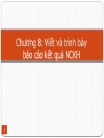 Viết và trình bày báo cáo kết quả NCKH - Chương 8