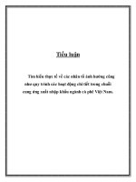 tiểu luận tìm hiểu thực tế về các nhân tố ảnh hưởng cũng như quy trình các hoạt động chi tiết trong chuỗi cung ứng xuất nhập khẩu ngành cà phê việt nam