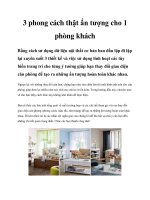 3 phong cách thật ấn tượng cho 1 phòng khách pdf